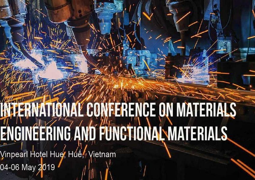 International Conference on Materials Engineering and Functional Materials 2019
